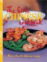 Murdoch Books - The Little Chinese Cookbook (The Little Cookbook Series) - 9781743366578 - V9781743366578