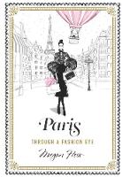 Megan Hess - Paris: Through a Fashion Eye - 9781743792476 - V9781743792476