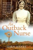 Thea Hayes - An Outback Nurse - 9781760111328 - V9781760111328