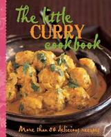 Murdoch Books Test Kitchen - The Little Curry Cookbook - 9781760527563 - V9781760527563