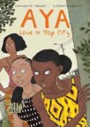 Marguerite Abouet - Aya: Love in Yop City: Book 2 - 9781770460928 - V9781770460928