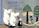 Tove Jansson - Moomin and the Comet - 9781770461222 - V9781770461222
