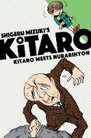 Shigeru Mizuki - Kitaro Meets Nurarihyon - 9781770462366 - V9781770462366