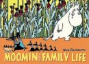 Tove Jansson - Moomin and Family Life - 9781770462526 - V9781770462526
