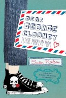 Susin Nielsen - Dear George Clooney - 9781770492950 - V9781770492950