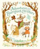 Teagan White - Adventures with Barefoot Critters - 9781770496248 - V9781770496248