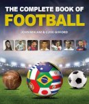 John Malam - Complete Book of Football - 9781770858305 - V9781770858305