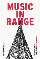 Brian Fauteux - Music in Range: The Culture of Canadian Campus Radio - 9781771121507 - V9781771121507