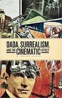 R. Bruce Elder - DADA, Surrealism, and the Cinematic Effect - 9781771121996 - V9781771121996