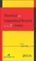  - Theoretical and Computational Research in the 21st Century - 9781771880336 - V9781771880336
