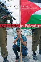 Y Abu-Laban - Apartheid in Palestine: Hard Laws and Harder Experiences - 9781772120820 - V9781772120820