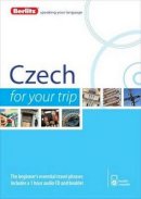 Insight Guides - Berlitz Czech For Your Trip (Berlitz For Your Trip) - 9781780044378 - V9781780044378