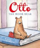 Katie Cleminson - Otto the Book Bear - 9781780080031 - V9781780080031