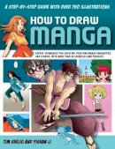Tim Seelig - How to Draw Manga - 9781780190143 - V9781780190143