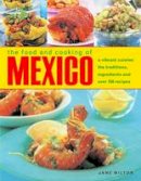 Jane Milton - Food & Cooking of Mexico - 9781780190631 - V9781780190631