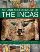 Jones, David M. - The Art & Architecture of the Incas - 9781780191386 - V9781780191386