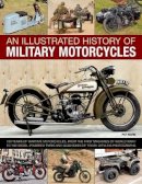 Pat Ware - Illustrated History of Military Motorcycles - 9781780192024 - V9781780192024