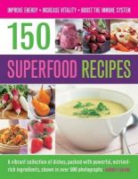 Audrey Deane - 150 Superfood recipes - 9781780193052 - V9781780193052