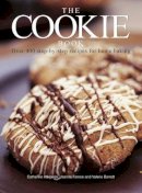 Catherine Atkinson - The Cookie Book: Over 400 Step-By-Step Recipes For Home Baking - 9781780194530 - V9781780194530