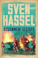 Sven Hassel - Assignment Gestapo - 9781780228082 - V9781780228082