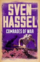 Sven Hassel - Comrades of War - 9781780228129 - V9781780228129