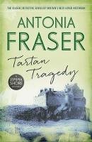Lady Antonia Fraser - Tartan Tragedy: A Jemima Shore Mystery - 9781780228464 - V9781780228464