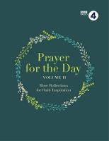 Bbc Radio 4 - Prayer For The Day Volume II - 9781780289663 - V9781780289663