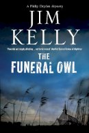 Jim Kelly - The Funeral Owl - 9781780295411 - V9781780295411