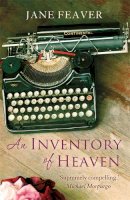 Jane Feaver - An Inventory of Heaven - 9781780338750 - V9781780338750