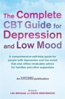 Lee Brosan - The Complete CBT Guide for Depression and Low Mood - 9781780338804 - V9781780338804