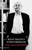 Hans Magnus Enzensberger - New Selected Poems - 9781780372501 - V9781780372501