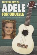 Wise Publications - The Very Best of Adele for Ukulele - 9781780384757 - V9781780384757