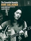 Rory Gallagher - The Essential Rory Gallagher: Acoustic - 9781780387635 - V9781780387635