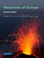 Jerram, Dougal, Scarth, Alwyn, Tanguy, Jean-Claude - Volcanoes of Europe: Second edition - 9781780460420 - V9781780460420