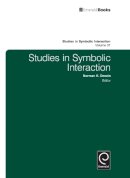 Norman K. Denzin - Studies in Symbolic Interaction - 9781780521565 - V9781780521565