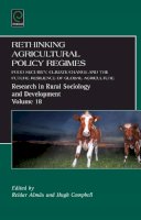 Reider Alm S - Rethinking Agricultural Policy Regimes: Food Security, Climate Change and the Future Resilience of Global Agriculture - 9781780523484 - V9781780523484