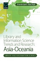 Amanda Spink - Library and Information Science Trends and Research: Asia-Oceania - 9781780524702 - V9781780524702