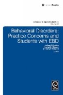 Jeffrey P. Bakken - Behavioral Disorders: Practice Concerns and Students with EBD - 9781780525068 - V9781780525068