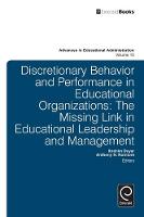 Ibrahim Duyer - Discretionary Behavior and Performance in Educational Organizations: The Missing Link in Educational Leadership and Management - 9781780526423 - V9781780526423
