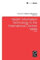 Nir Menachemi - Health Information Technology in the International Context - 9781780528588 - V9781780528588