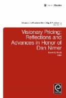 Prof. Gerald Smith - Visionary Pricing: Reflections and Advances in Honor of Dan Nimer - 9781780529967 - V9781780529967