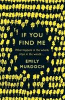Emily Murdoch - If You Find Me - 9781780621531 - V9781780621531