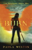 Paula Weston - Rephaim: Burn: Book 4 - 9781780621883 - V9781780621883