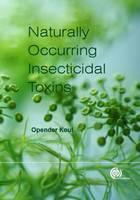 Opender Koul - Handbook of Naturally Occurring Insecticidal Toxins, The - 9781780642703 - V9781780642703