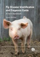Steven Mcorist - Pig Disease Identification and Diagnosis Guide: A Farm Handbook - 9781780644622 - V9781780644622