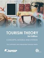 Guilherme Lohmann - Tourism Theory: Concepts, Models and Systems - 9781780647159 - V9781780647159