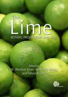 M. Mumtaz Khan - Lime, The: Botany, Production and Uses - 9781780647845 - V9781780647845