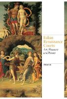 Alison Cole - Art of the Italian Renaissance Courts - 9781780677408 - V9781780677408