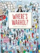 Ingram, Catharine, Rae, Andrew - Where's Warhol? - 9781780677446 - V9781780677446