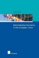 Oswald Jansen - Administrative Sanctions in the European Union - 9781780681368 - V9781780681368